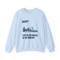 Beauty is in the Ski Goggles of the Beholder – Sweatshirt – Proper Classy™