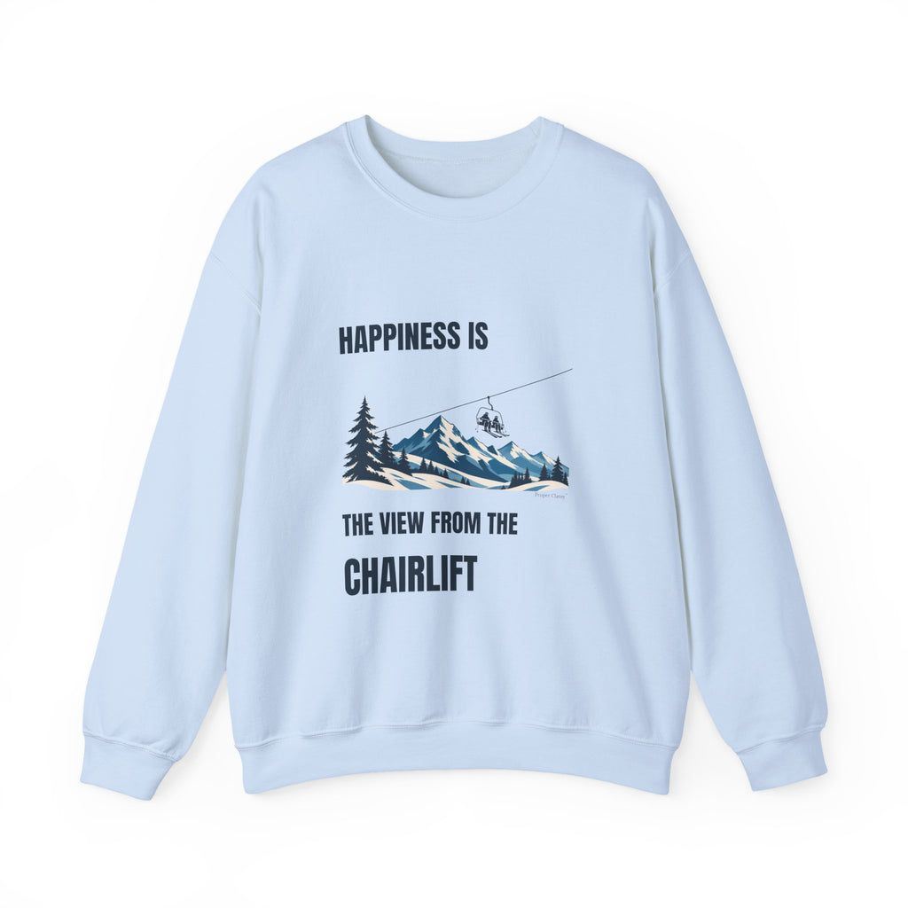 Happiness is the View from the Chairlift – Sweatshirt – Proper Classy™