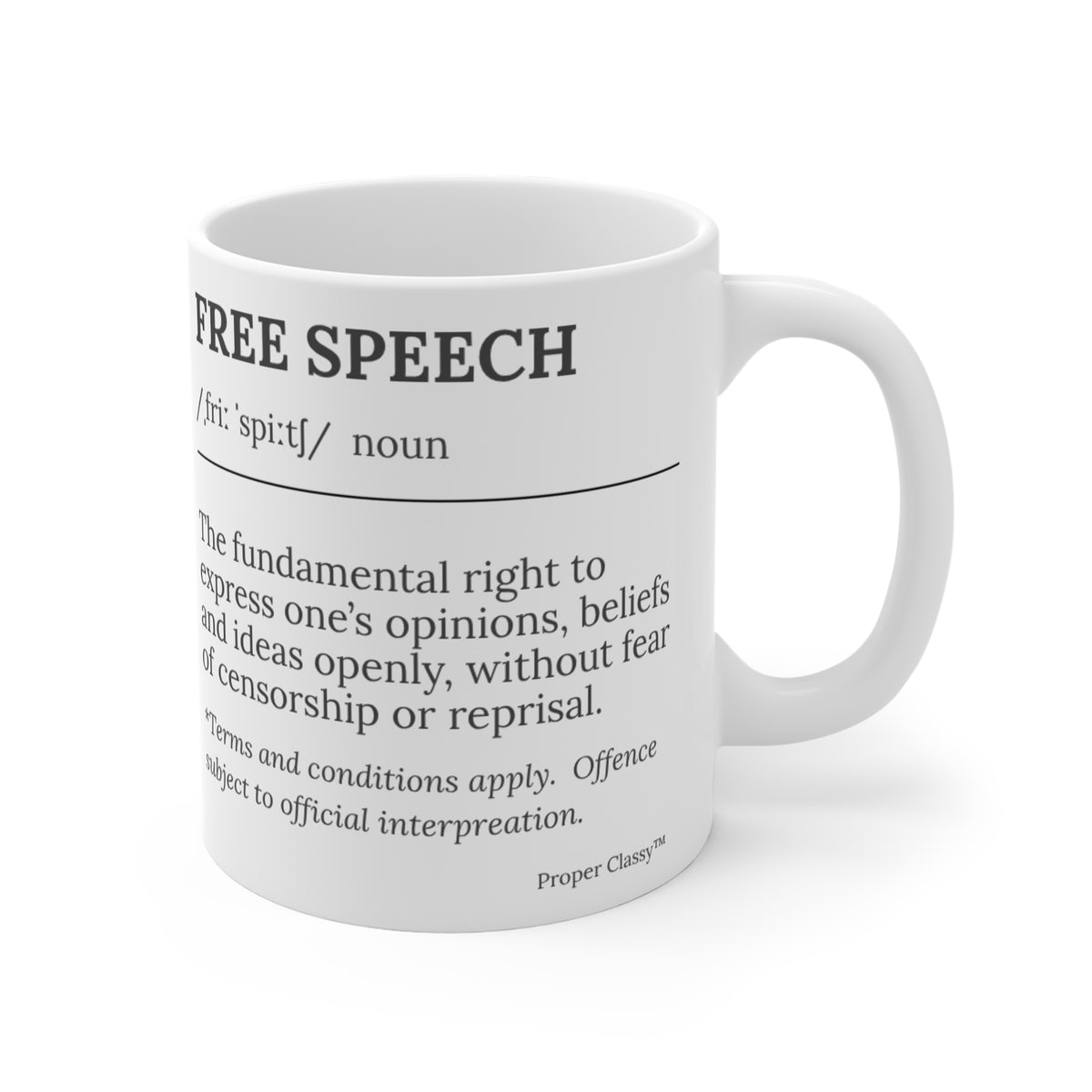 Free Speech Definition Mug – Proper Classy™