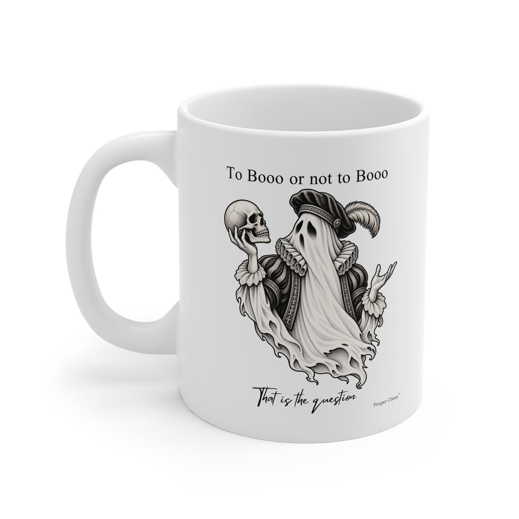 To Booo or Not to Booo Mug – Proper Classy™