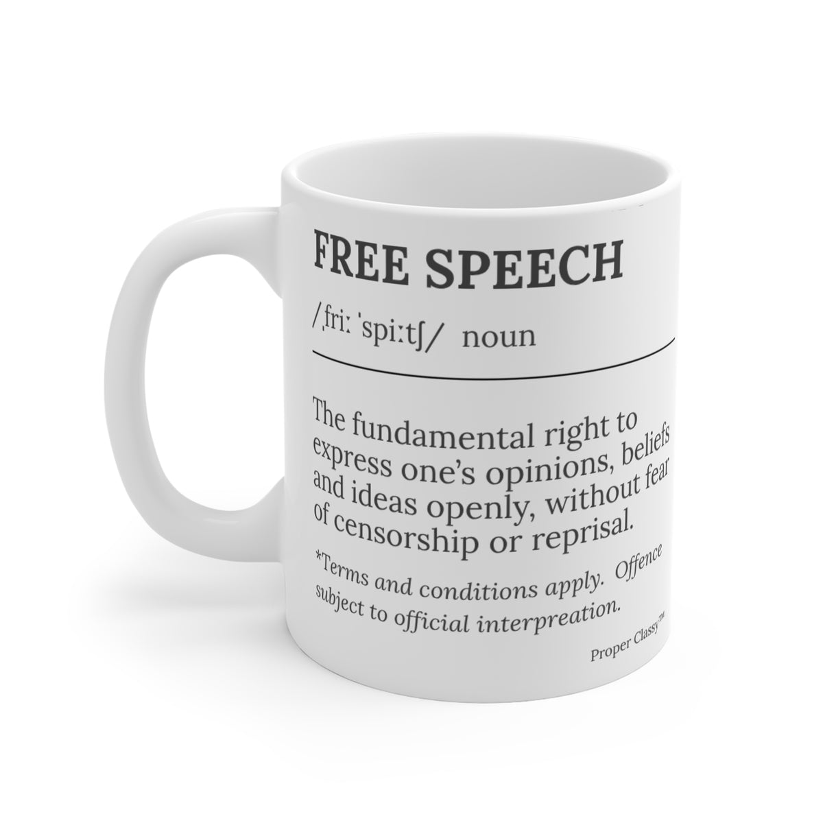 Free Speech Definition Mug – Proper Classy™