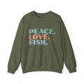 Peace. Love. Fish – Sweatshirt – Proper Classy™
