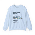 Jobs fill your Pockets Skiing fills your Soul – Sweatshirt – Proper Classy™