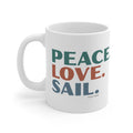 Peace. Love. Sail – Mug – Proper Classy™