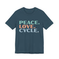 Peace. Love. Cycle – T-Shirt – Proper Classy™