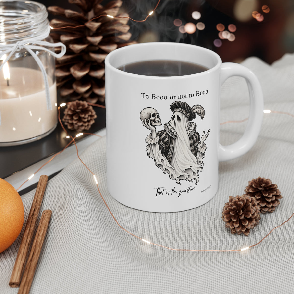 To Booo or Not to Booo Mug – Proper Classy™