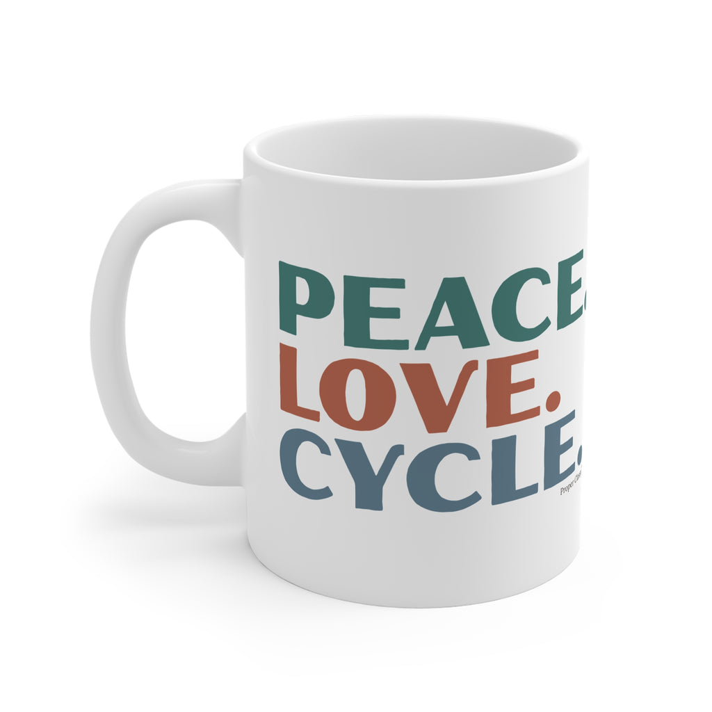Peace. Love. Cycle – Mug – Proper Classy™