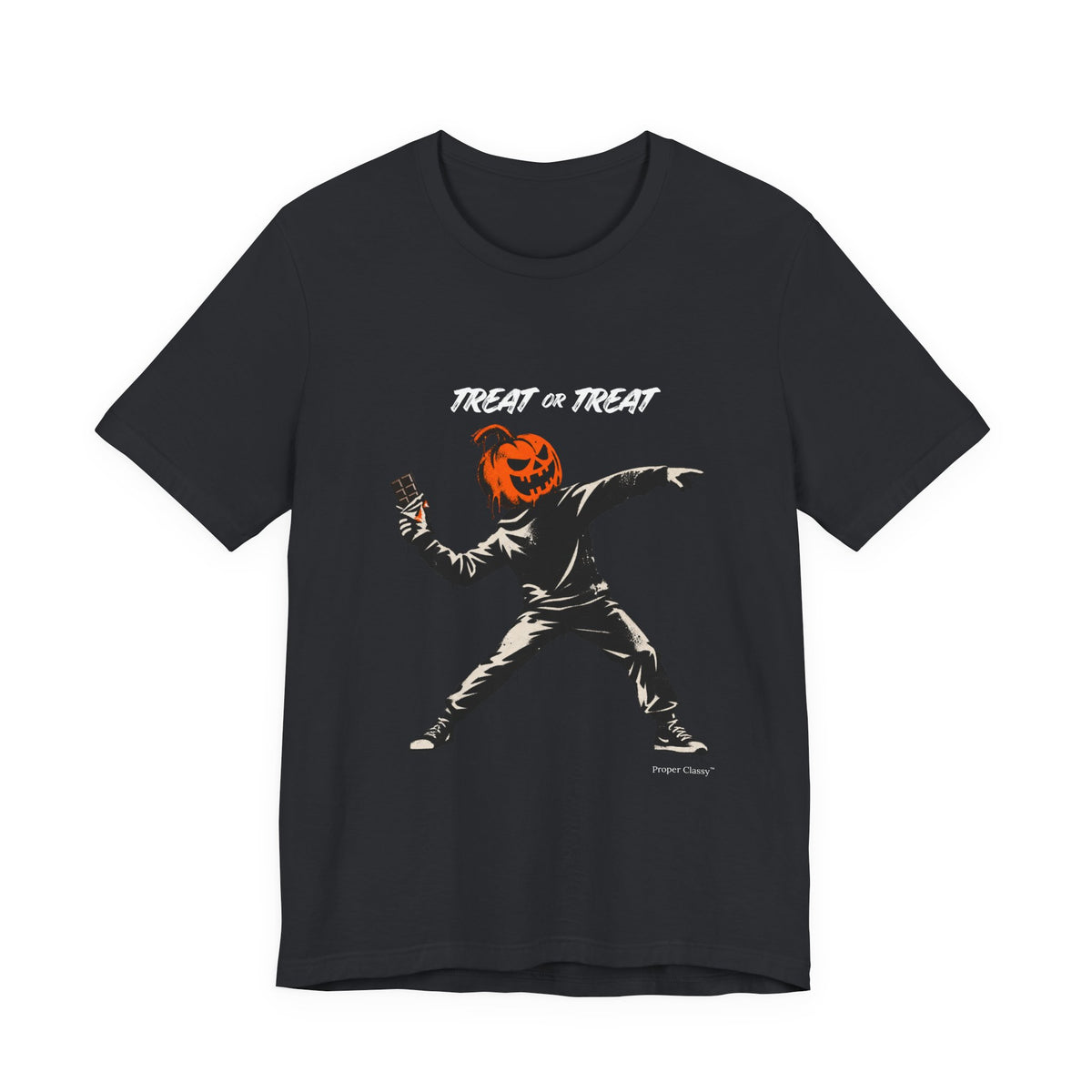 TREAT OR TREAT Halloween – T-Shirt – Proper Classy™
