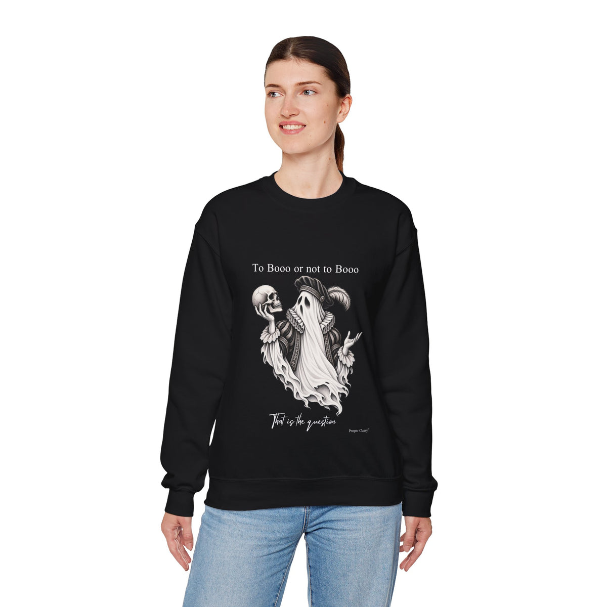 To Booo or Not to Booo – Sweatshirt – Proper Classy™