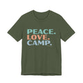 Peace. Love. Camp – T-Shirt – Proper Classy™
