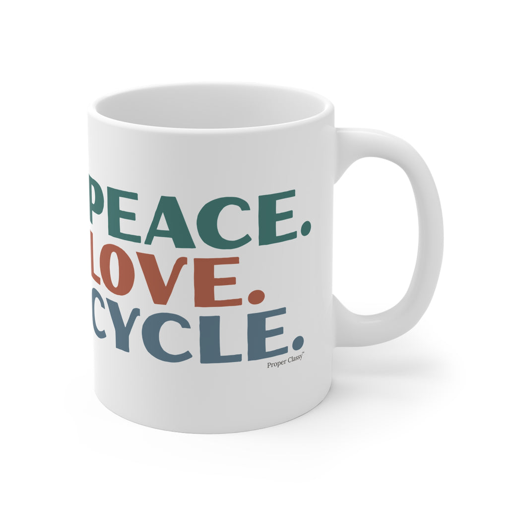 Peace. Love. Cycle – Mug – Proper Classy™