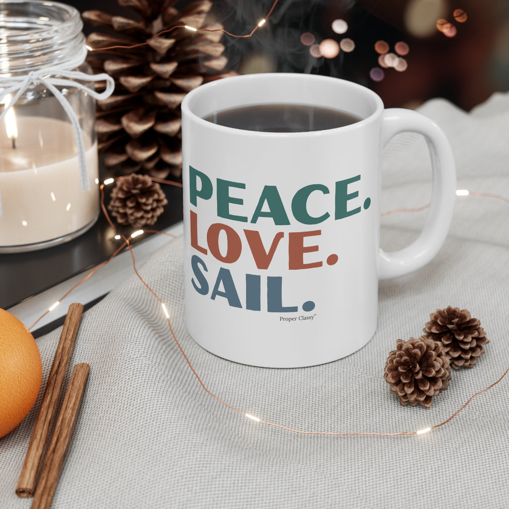 Peace. Love. Sail – Mug – Proper Classy™