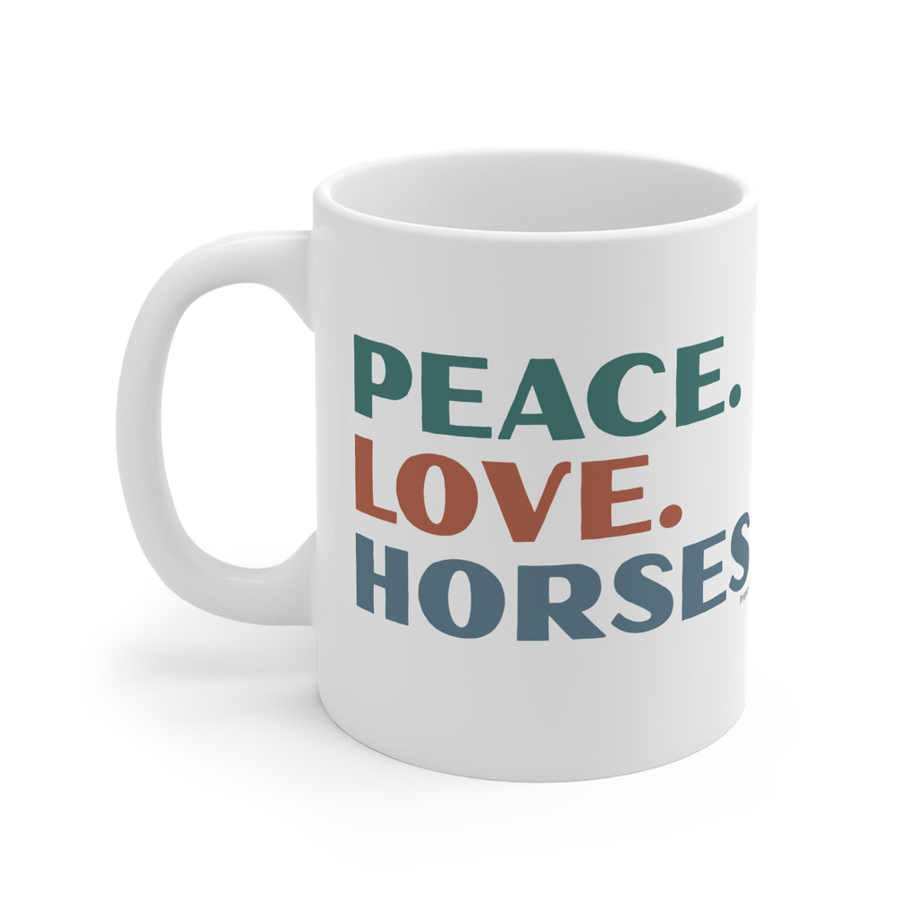 Peace. Love. Horses – Mug – Proper Classy™