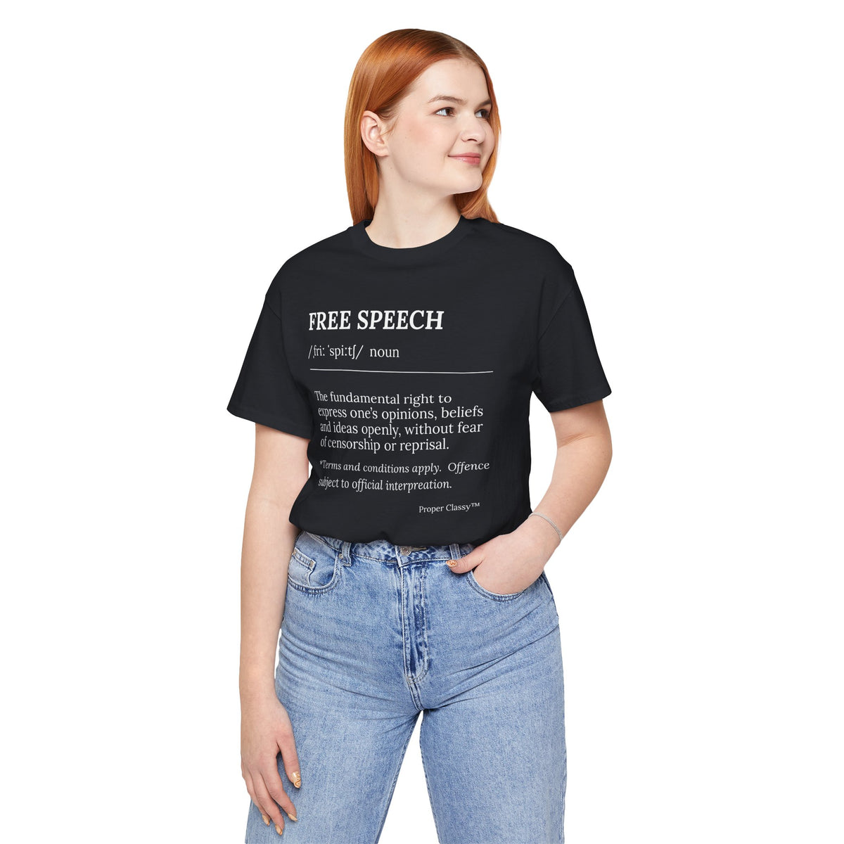 Free Speech Definition T-Shirt – Proper Classy™