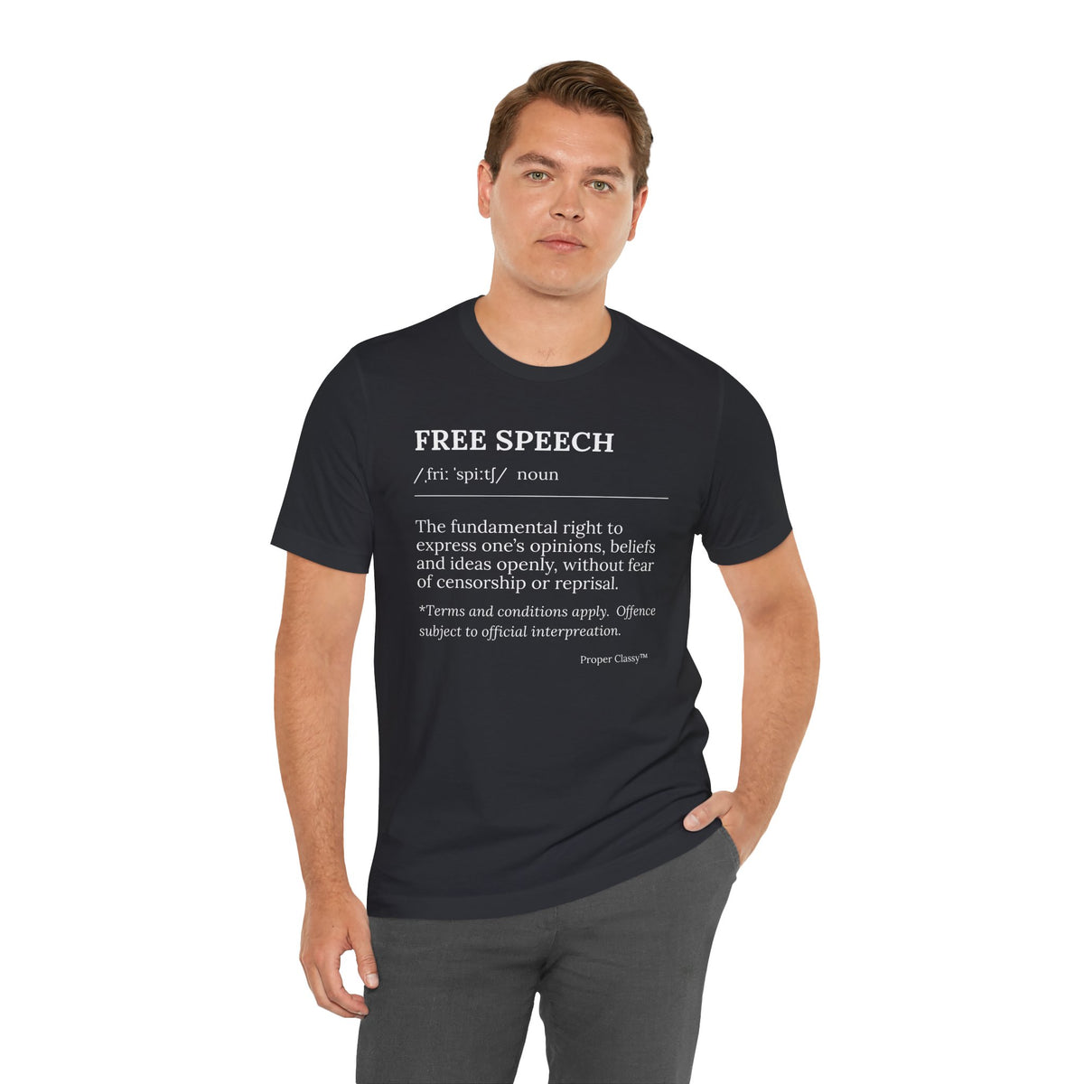 Free Speech Definition T-Shirt – Proper Classy™